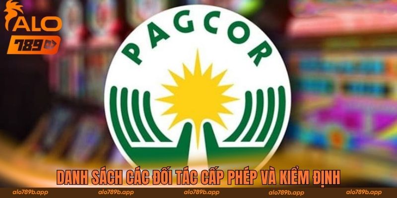 Danh sách các đối tác cấp phép và kiểm định