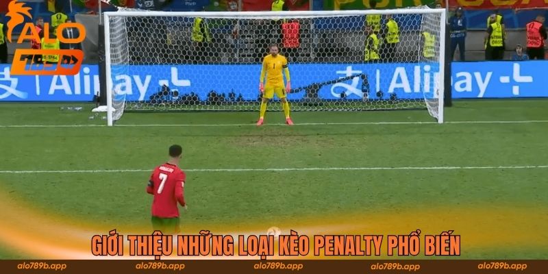 Giới thiệu những loại kèo penalty phổ biến 