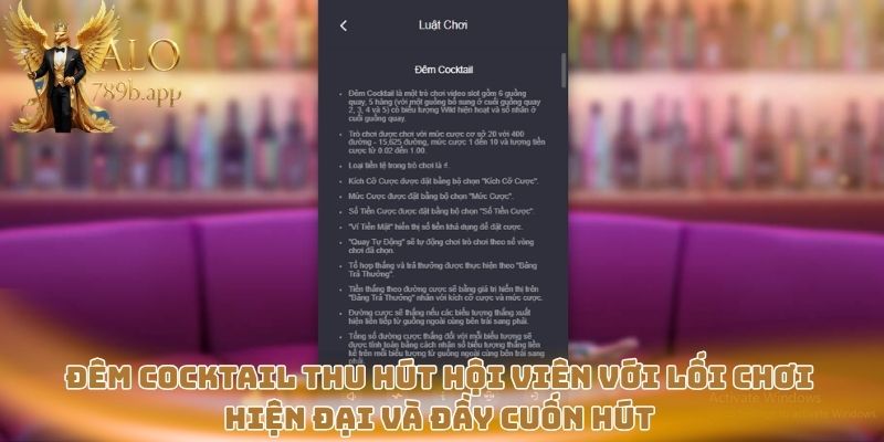 Đêm Cocktail thu hút hội viên với lối chơi hiện đại và đầy cuốn hút