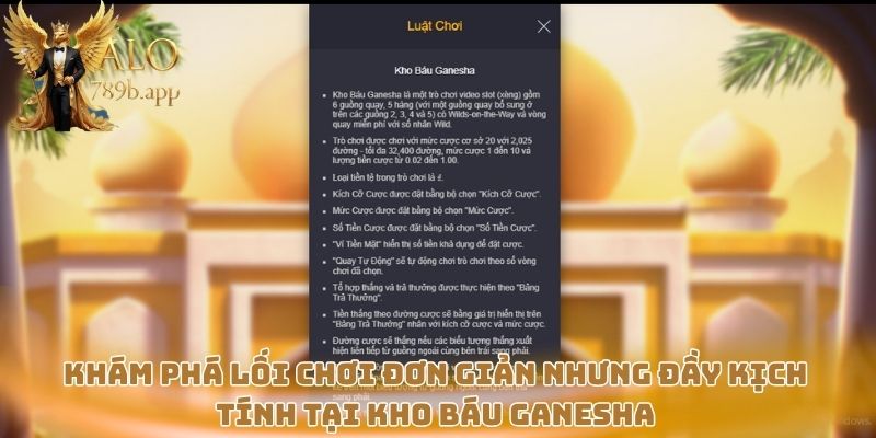 Khám phá lối chơi đơn giản nhưng đầy kịch tính tại Kho Báu Ganesha