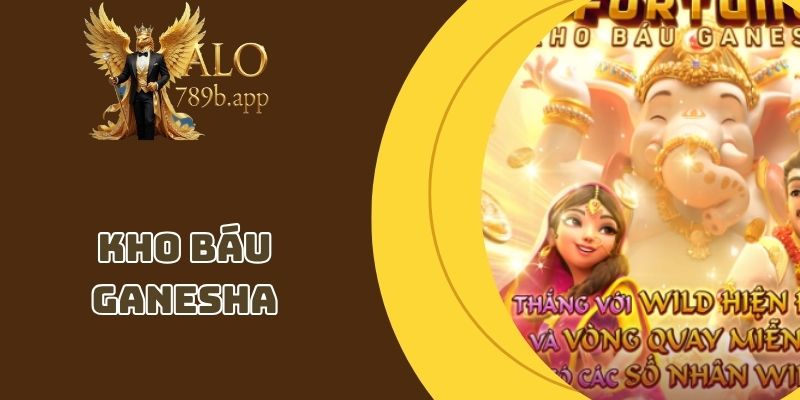 Kho Báu Ganesha – Trải Nghiệm Cơ Chế Slot Wild Cực Bùng Nổ!
