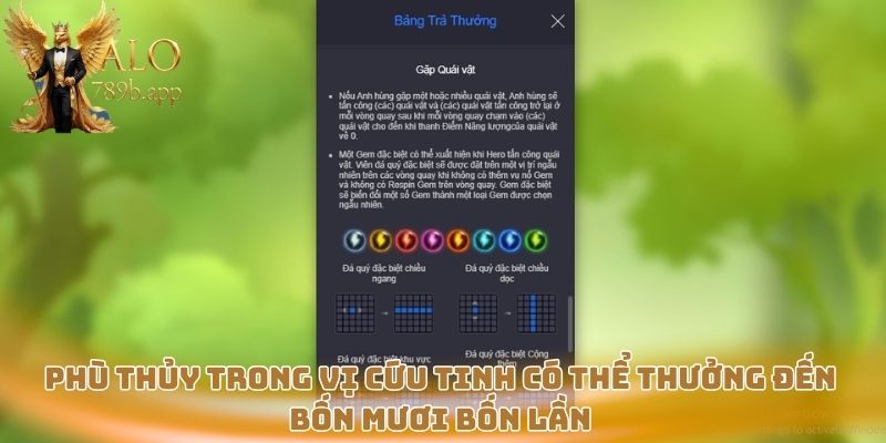 Phù thủy trong Vị Cứu Tinh có thể thưởng đến bốn mươi bốn lần