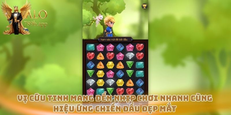 Vị Cứu Tinh mang đến nhịp chơi nhanh cùng hiệu ứng chiến đấu đẹp mắt